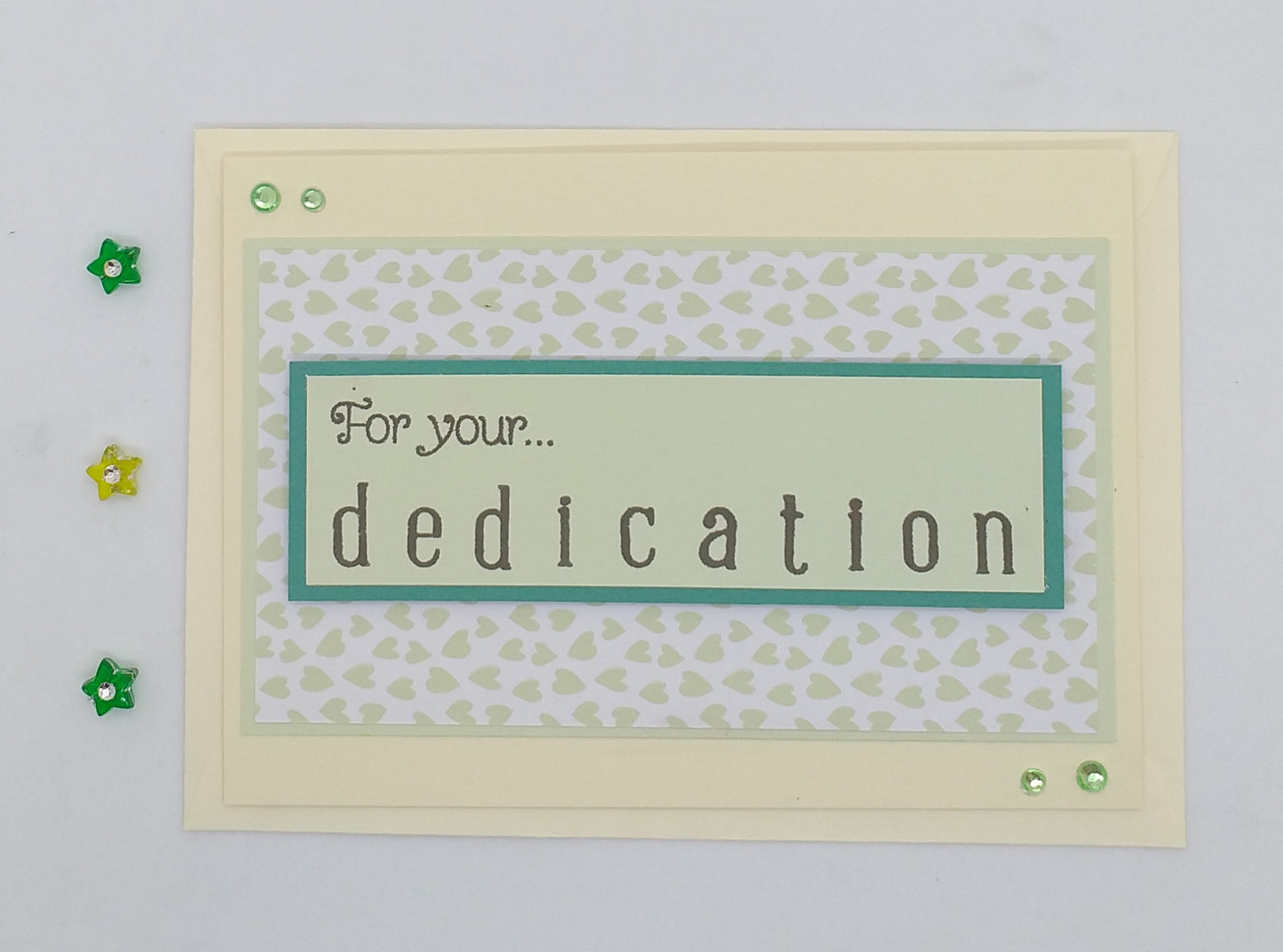 For Your Dedication Card